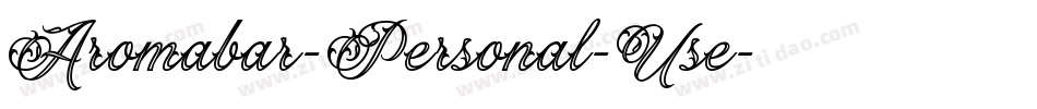 Aromabar-Personal-Use字体转换 Aromabar-Personal-Use字体转换