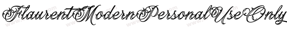 FlaurentModernPersonalUseOnly字体转换