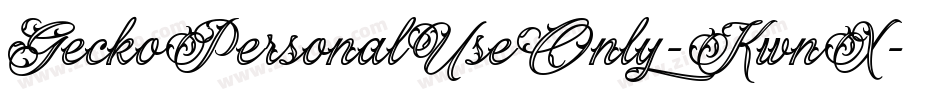 GeckoPersonalUseOnly-KwnX字体转换 GeckoPersonalUseOnly-KwnX字体转换