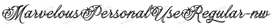 MarvelousPersonalUseRegular-nw01字体转换 MarvelousPersonalUseRegular-nw01字体转换