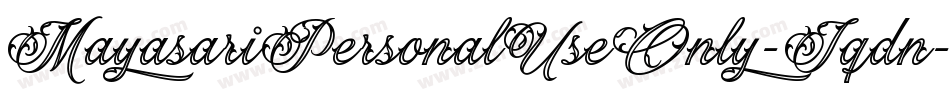 MayasariPersonalUseOnly-Jqdn字体转换