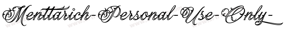 Menttarich-Personal-Use-Only字体转换