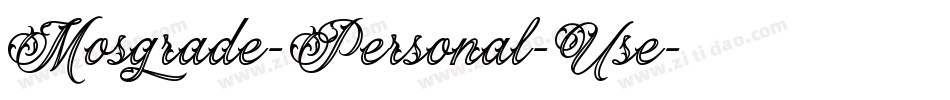 Mosgrade-Personal-Use字体转换