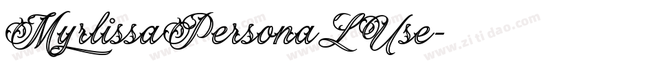 MyrlissaPersonaLUse字体转换