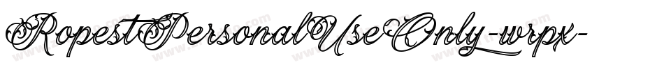 RopestPersonalUseOnly-wrpx字体转换