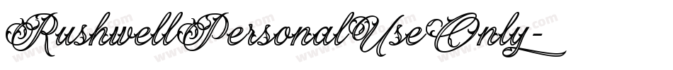 RushwellPersonalUseOnly字体转换
