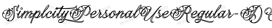 SimplcityPersonalUseRegular-DO0ER字体转换 SimplcityPersonalUseRegular-DO0ER字体转换