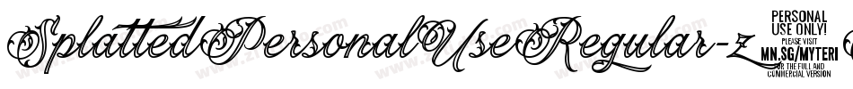 SplattedPersonalUseRegular-z8R8D字体转换
