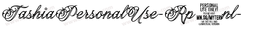 TashiaPersonalUse-Rp0nl字体转换 TashiaPersonalUse-Rp0nl字体转换