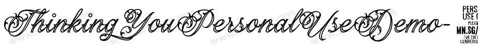ThinkingYouPersonalUseDemo-3vBy字体转换 ThinkingYouPersonalUseDemo-3vBy字体转换