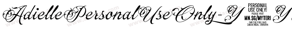 AdiellePersonalUseOnly-Y8YL字体转换