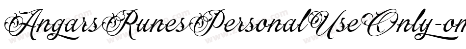 AngarsRunesPersonalUseOnly-om0a字体转换 AngarsRunesPersonalUseOnly-om0a字体转换