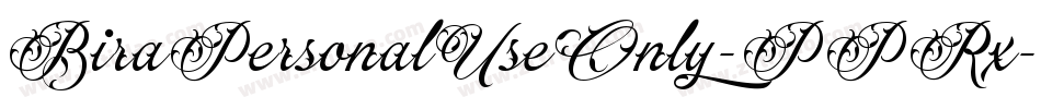 BiraPersonalUseOnly-PPRx字体转换
