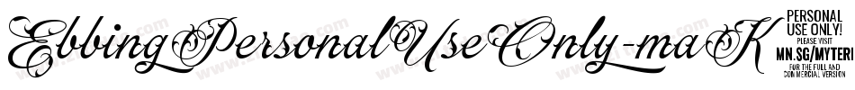 EbbingPersonalUseOnly-maK9字体转换