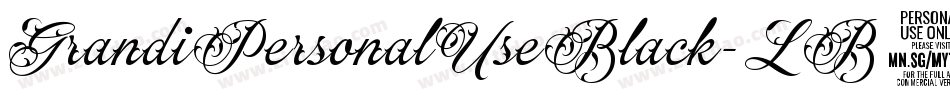 GrandiPersonalUseBlack-LB53字体转换 GrandiPersonalUseBlack-LB53字体转换
