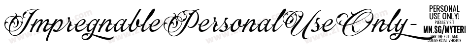 ImpregnablePersonalUseOnly-08wX字体转换