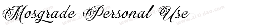 Mosgrade-Personal-Use字体转换