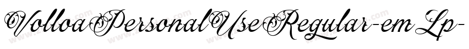 VolloaPersonalUseRegular-emLp字体转换
