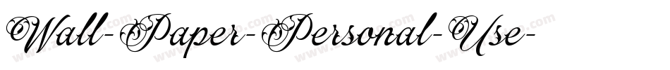 Wall-Paper-Personal-Use字体转换