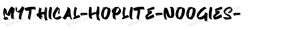 Mythical-Hoplite-Noogies字体转换