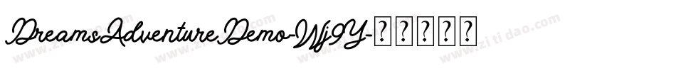 DreamsAdventureDemo-Wj9Y字体转换