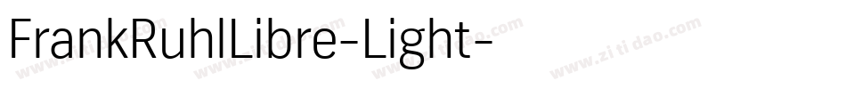 FrankRuhlLibre-Light字体转换