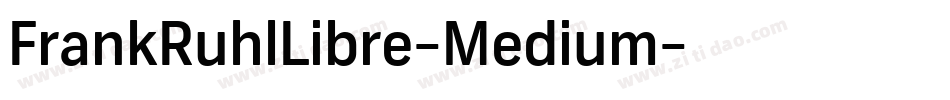FrankRuhlLibre-Medium字体转换