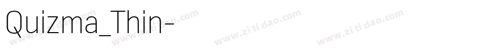 Quizma_Thin字体转换