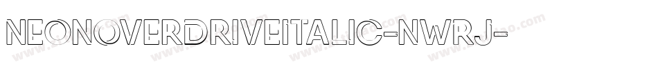 NeonOverdriveItalic-nwRJ字体转换