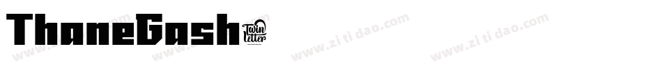 ThaneGash字体转换