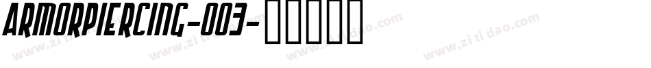 ArmorPiercing-O03字体转换
