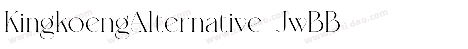 KingkoengAlternative-JwBB字体转换