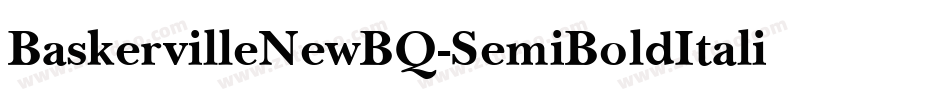 BaskervilleNewBQ-SemiBoldItalic字体转换
