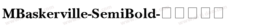 MBaskerville-SemiBold字体转换