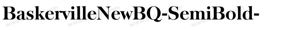 BaskervilleNewBQ-SemiBold字体转换