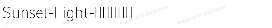 Sunset-Light字体转换