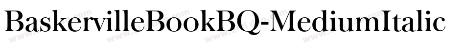 BaskervilleBookBQ-MediumItalic字体转换