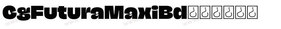 CgFuturaMaxiBd字体转换
