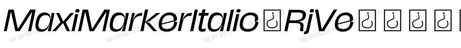 MaxiMarkerItalic-RjVe字体转换