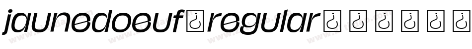 jaunedoeuf_regular字体转换