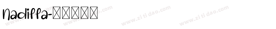 Nadilla字体转换