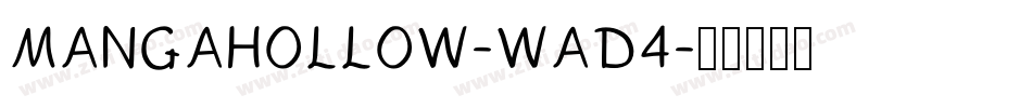 MangaHollow-WaD4字体转换