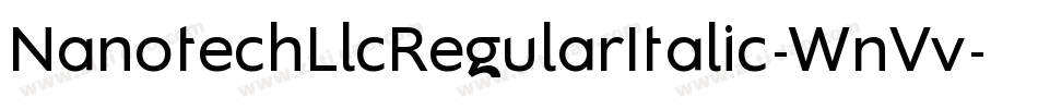 NanotechLlcRegularItalic-WnVv字体转换