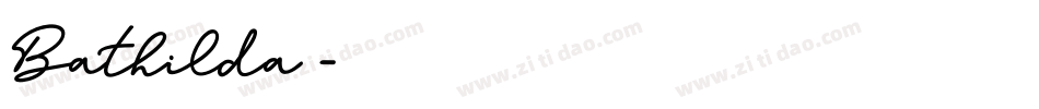 Bathilda字体转换