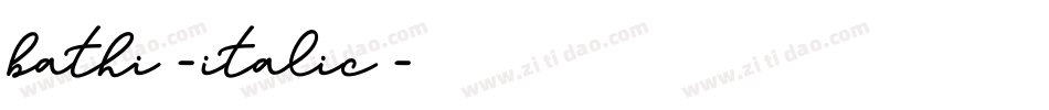 bathi-italic字体转换