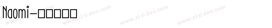 Naomi字体转换