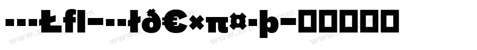 BauLF-BoldExpert字体转换