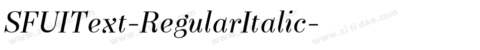 SFUIText-RegularItalic字体转换