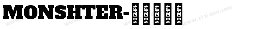 MONSHTER字体转换