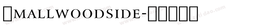 Smallwoodside字体转换